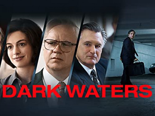 Film: Dark waters Film: Dark waters