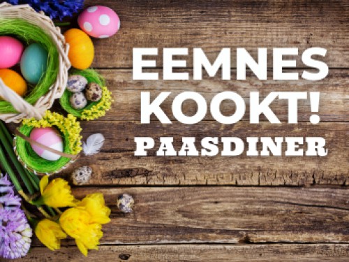 Eemnes kookt! Thema: Paasdiner